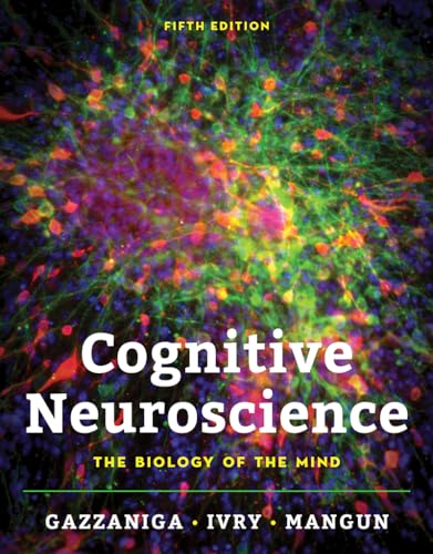 Cover of Cognitive Neuroscience: The Biology of the Mind