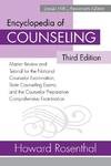 Cover of Encyclopedia of Counseling : Master Review and Tutorial for the National Counselor Examination, State Counseling Exams, and the Counselor Preparation Comprehensive Examination