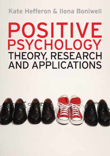 Cover of Positive Psychology: Theory, Research And Applications