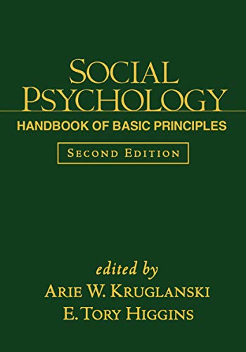 Cover of Social Psychology, Second Edition: Handbook of Basic Principles