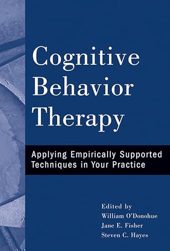 Cover of Cognitive Behavior Therapy: Applying Empirically Supported Techniques in Your Practice